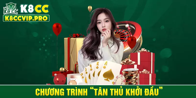 Chương trình “Tân thủ khởi đầu”