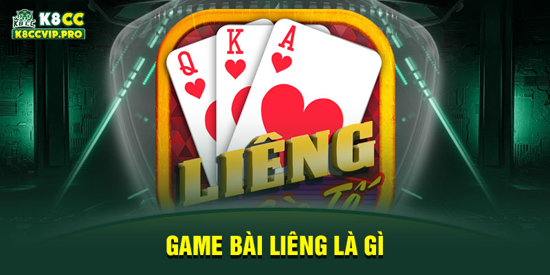 Game bài liêng là gì