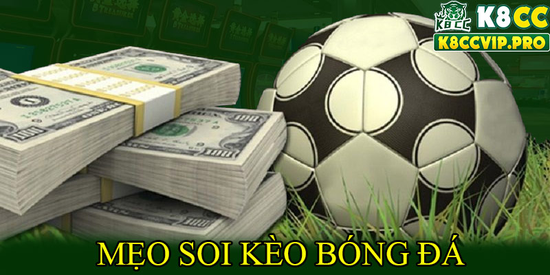 Mẹo soi kèo bóng đá từ cao thủ