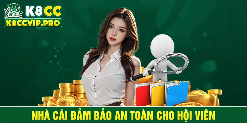 Nhà cái đảm bảo an toàn cho hội viên