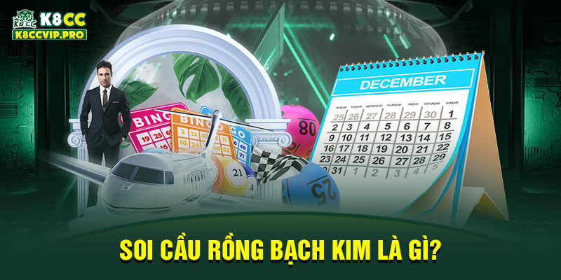 Soi cầu rồng bạch kim là gì?